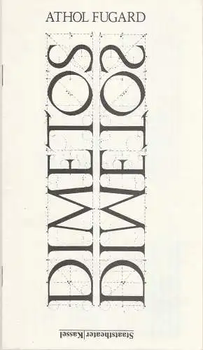 Staatstheater Kassel, Gian-Carlo de Monaco, Hans-Jörg Grell: Programmheft DIMETOS von Athol Fugard Premiere 27. Mai 1982 Schauspielhaus Spielzeit 1981 / 82 (18). 