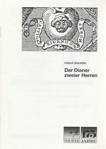 Brandenburger Theater, Ekkehard Prophet, Matthias Grätz: Programmheft Carlo Goldoni DER DIENER ZWEIER HERREN Spielzeit 1992 / 93 Heft 6 (18). 