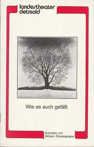 Landestheater Detmold, Otto Hans Böhm, Bruno Scharnberg: Programmheft William Shakespeare WIE ES EUCH GEFÄLLT Premiere 14. September 1983 Spielzeit 1983 / 84 Heft 1 (18). 