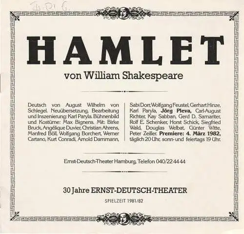Ernst-Deutsch-Theater, Friedrich Schütter, Wolfgang Borchert, Hans-Peter Kurr, Andrea Weitzel, Karl Paryla, u.a: Programmheft HAMLET Tragödie von William Shakespeare Premiere 4. März 1982 Spielzeit 1981 / 82 Heft 6 (18). 