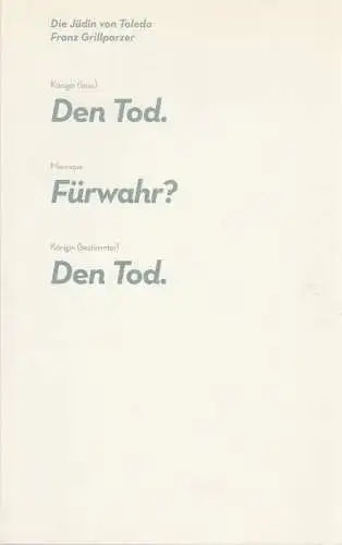 Burgtheater Wien, Matthias Hartmann, Barbara Sommer, Eva Schörkhuber: Programmheft Franz Grillparzer DIE JÜDIN VON TOLEDO Premiere 11. September 2010 Spielzeit 2010 / 2011 (18). 