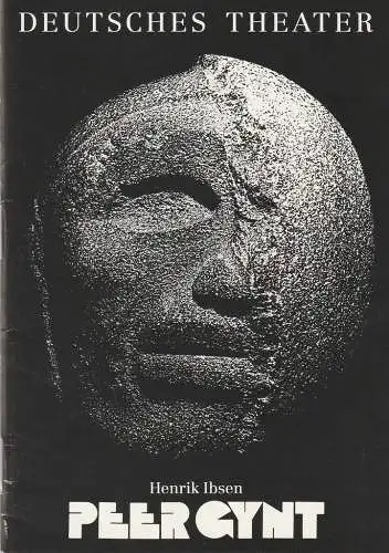 Deutsches Theater Berlin, Thomas Langhoff, Hans Nadolny, Heinz Rohloff: Programmheft Henrik Ibsen PEER GYNT Premiere 1. Mai 1991 Spielzeit 1992 / 93 (18). 