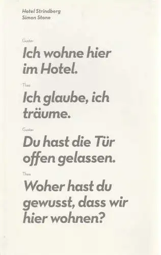Burgtheater Wien, Karin Bergmann, Klaus Missbach, Franziska Eisele: Programmheft Uraufführung Simon Stone HOTEL STRINDBERG 26. Jänner 2018 Akademietheater Spielzeit 2017 / 2018 (18). 