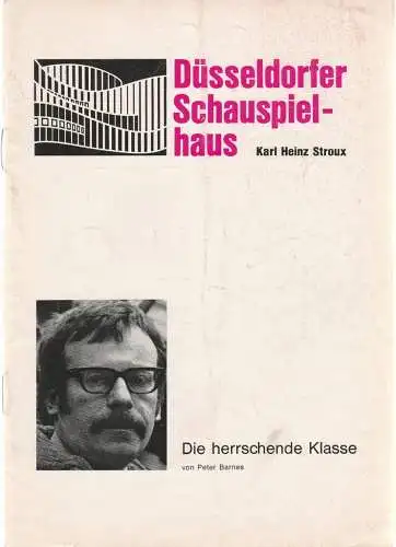 Düsseldorfer Schauspielhaus, Karl Heinz Stroux, G. Johannes Klose: Programmheft Peter Barnes DIE HERRSCHENDE KLASSE Premiere 10. März 1970 Spielzeit 1969 / 70 (18). 