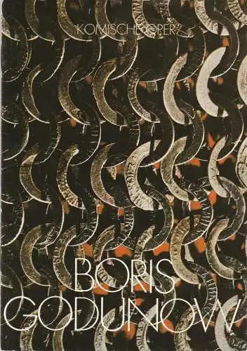 Komische Oper Berlin, Eberhard Schmidt: Programmheft Modest P. Mussorgski BORIS GODUNOW Premiere 20. November 1983 (18). 
