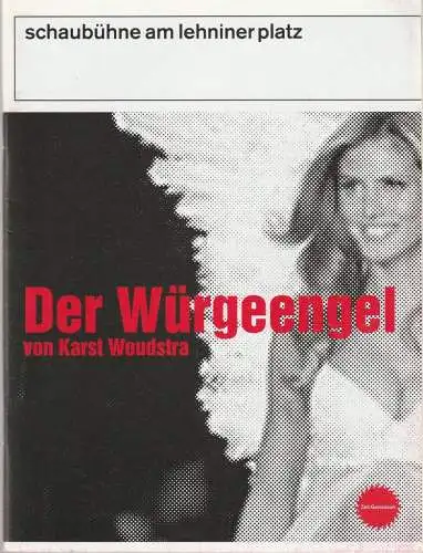 Schaubühne am Lehniner Platz, Beate Heine, Heinrich Kreyenberg, Arno Declair ( Fotos ): Programmheft Karst Woudstra DER WÜRGEENGEL Premiere 1. November 2003 Spielzeit 2003 / 2004 (18). 