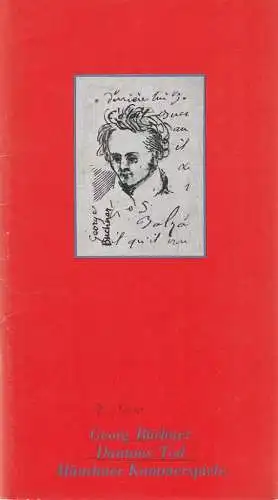 Münchner Kammerspiele, Hans-Reinhard Müller, Hans-Joachim Ruckhäberle, Michael Wachsmann, Eolfgang Zimmermann, Oda Sternberg ( Szenenfotos ): Programmheft Georg Büchner DANTONS TOD Premiere 13. Juli 1980 Spielzeit 1979 / 80 Heft 7 (18). 