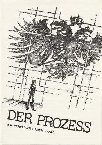 Leipziger Theater, Karl Kayser, Christoph Hamm, Walter Bankel, Marita Helbig: Programmheft Peter Weiss DER PROZESS Premiere 27. Januar 1979 Schauspielhaus Spielzeit 1978 / 79 Heft 11 (18). 