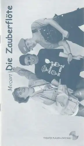 Theater Plauen-Zwickau, Wolfgang Hauswald, Thomas Gsteiger: Programmheft Mozart DIE ZAUBERFLÖTE Premiere 26. Januar 2001 Spielzeit 2000 - 2001 (18). 