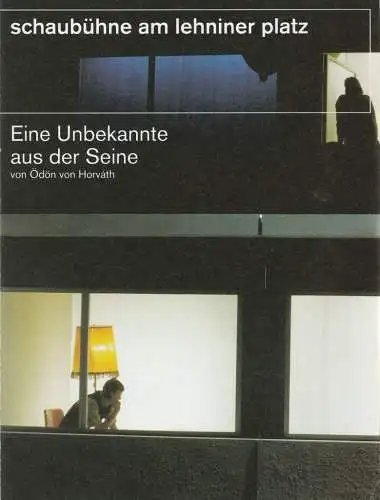 Schaubühne am Lehniner Platz, Heinrich Kreyenburg, Matthias Horn ( Fotos ): Programmheft Ödön von Horvath EINE UNBEKANNTE AUS DER SEINE Premiere 16. September 2000 Spielzeit 2000 / 2001 (18). 