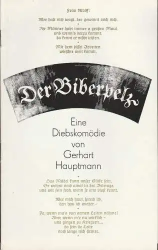 Staatsschauspiel Dresden, Gerhard Wolfram, Gerhard Piens, Johannes Richter, Ekkehard Walter: Programmheft Gerhart Hauptmann DER BIBERPELZ Premiere 26. Dezember 1981 (18). 