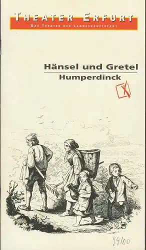 Theater Erfurt, Dietrich Taube, Jens Ponath: Programmheft Engelbert Humperdinck HÄNSEL UND GRETEL Premiere 4. Dezember 1999 Spielzeit 1999 / 2000 (18). 