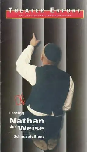 Theater Erfurt, Dietrich Taube, Klaus Gronau: Programmheft Gotthold Ephraim Lessing NATHAN DER WEISE Premiere 26. Oktober 1996 Spielzeit 1996 / 97 (18). 
