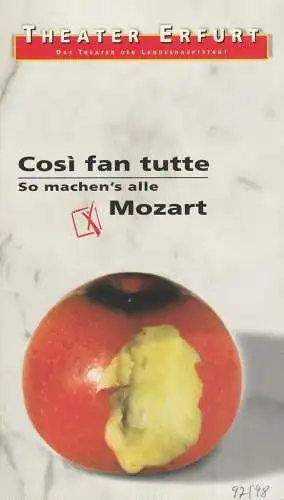 Theater Erfurt, Dietrich Taube, Ute Unger: Programmheft Wolfgang Amadeus Mozart COSI FAN TUTTE Premiere 14. März 1998 Spielzeit 1997 / 98 (18). 