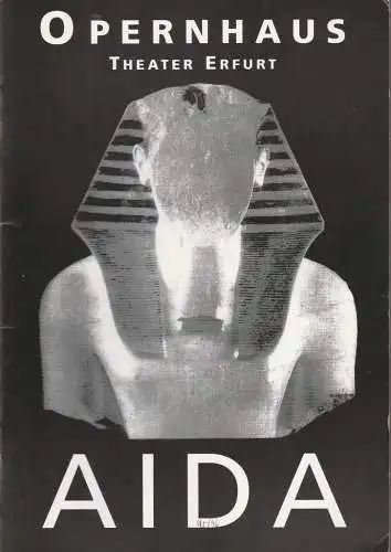 Theater Erfurt, Dietrich Taube, Ute Unger: Programmheft Giuseppe Verdi AIDA Premiere 13. Januar 1996 Opernhaus Spielzeit 1995 / 96 Nr. 4 (18). 