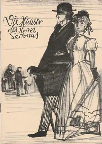 Städtische Bühnen Erfurt, Georg Leopold, Hans Welker, Margret Müller ( Illustrationen ): Programmheft George Bernard Shaw DIE HÄUSER DES HERRN SARTORIUS Spielzeit 1955 / 56 Heft 20 (18). 
