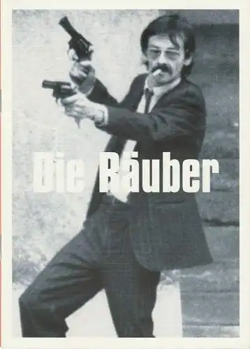 Münchner Volkstheater, Christian Stückl, Carsten Golbeck, Marc Lippuner, Daniela Goldmann, Otto Dzemla, Johannes seyerlein: Programmheft Friedrich Schiller DIE RÄUBER Premiere 16. April 2003 Spielzeit 2002 / 03 Heft 6 (18). 