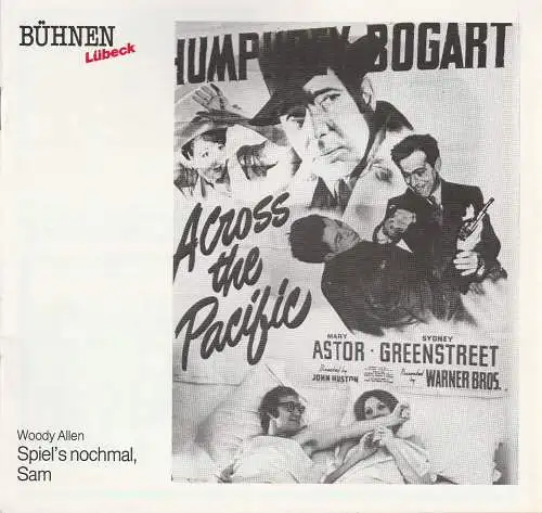 Bühnen Lübeck, Hans Thoenies, Walter Hollender: Programmheft Woody Allen SPIEL'S NOCHMAL SAM Premiere 7. April 1989 Kammerspiele Spielzeit 1988 / 89 Heft 13 (18). 