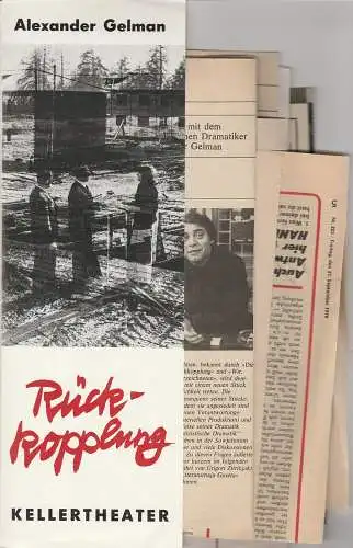 Leipziger Theater, Karl Kayser, Christoph Hamm, Hanne Röpke, Corfried Baasch: Programmheft Alexander Gelmann RÜCKKOPPLUNG Premiere 14. November 1977 Kellertheater Spielzeit 1977 / 78 Heft 9 (18). 