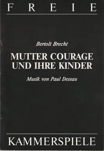 Freie Kammerspiele Magdeburg, Wolf Bunge, Hans-Peter Frings, Ute Müller: Programmheft Bertolt Brecht MUTTER COURAGE UND IHRE KINDER Premiere 1. Dezember 1995 Spielzeit 1995 / 96 Heft 2 (18). 