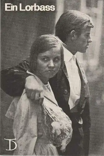 Deutsches Theater, Karl-Heinz Müller, Ilse Galfert, Horst Wodtke: Programmheft Horst Salomon EIN LORBASS Premiere 12. Oktober 1967 Spielzeit 1967 / 68 Heft 2 (18). 