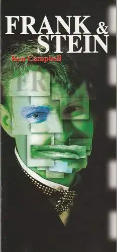 Landestheater Schwaben, Walter Weyers, Sabine Wöllgens, Britta Hollmann, Andre Liebscher: Programmheft Ken Campbell FRANK & STEIN Premiere 19. April 2001 Theater am Schweizerberg Spielzeit 2000 / 01 Heft 9 (18). 