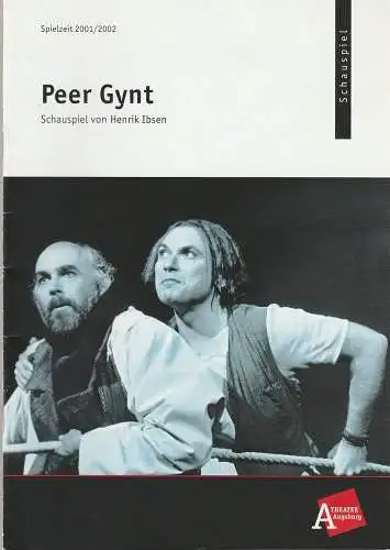 Theater Augsburg, Ulrich Peters, Christoph Maier-Gehring, Marion Waldmann: Programmheft Henrik Ibsen PEER GYNT Premiere 6. Oktober 2001 Großes Haus Spielzeit 2001 / 02 Heft 4 (18). 