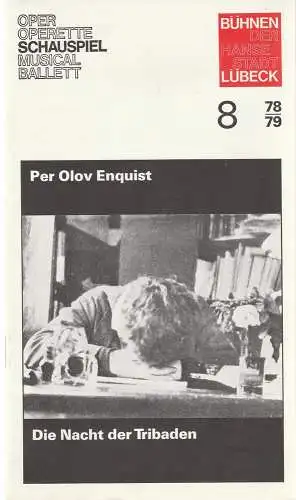 Bühnen der Hansestadt Lübeck, Gert Müller: Programmheft Per Olov Enquist DIE NACHT DER TRIBADEN Premiere 2. Dezember 1978 Kammerspiele  Spielzeit 1978 / 79 Heft 8 (18). 