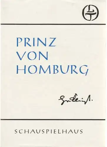 Städtische Theater Leipzig, Karl Kayser, Hans Michael Richter, Walter Bankel: Programmheft Heinrich von Kleist PRINZ VON HOMBURG Premiere 28. August 1969 Schauspielhaus Spielzeit 1986 / 69 Heft 27 (18). 