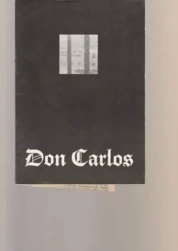 Leipziger Theater, Karl Kayser, Christoph Hamm, Hanne Röpke, Volker Wendt: Programmheft Friedrich Schiller DON CARLOS Schauspielhaus Spielzeit 1975 / 76 Heft 15 (18). 