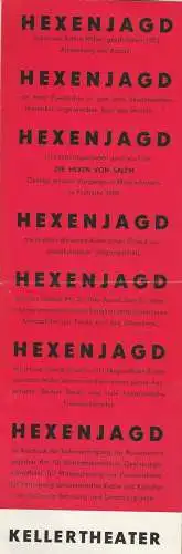 Leipziger Theater, Karl Kayser, Christoph Hamm, Hanne Röpke, Volker Wendt: Programmheft Arthur Miller HEXENJAGD Premiere 21. Mai 1972 Kellertheater Spielzeit 1971 / 72 (18). 