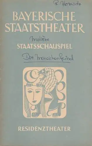 Bayerisches Staatsschauspiel, Alois Johannes Lippl, Hermann Wenninger, Max Högel: Programmheft Moliere DER MISANTHROP 6. April 1952 Residenztheater Spielzeit 1951 / 52 Heft 4 (18). 