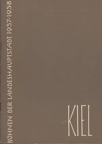 Bühnen der Landeshauptstadt Kiel, Rudolf Meyer, Hans Niederauer, Philipp Blessing: Programmheft Wolfgang Amadeus Mozart COSI FAN TUTTE Stadttheater Spielzeit 1957 / 58 Heft 12 (18). 