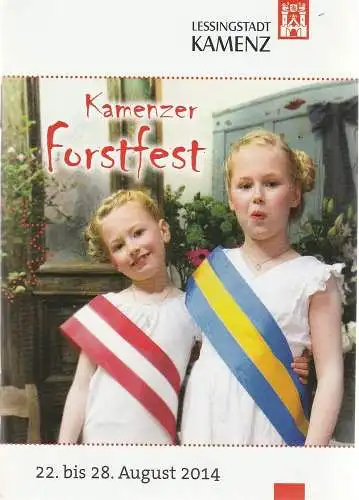 Lessingstadt Kamenz, Stadtverwaltung Kamenz, Anne Hasselbach: Programmheft Kamenzer Forstfest 22. bis 28. August 2014 (18). 