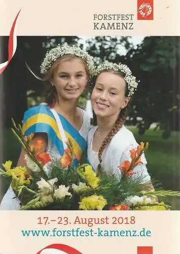 Lessingstadt Kamenz, Stadtverwaltung Kamenz, Anne Hasselbach: Programmheft Kamenzer Forstfest 17. bis 23. August 2018 (18). 