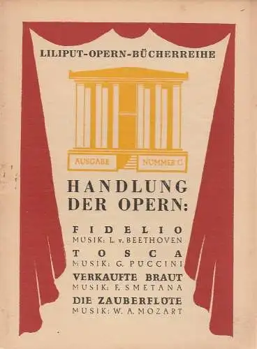 Liliput: Liliput Opern Bücherreihe Ausgabe Nummer C (18). 