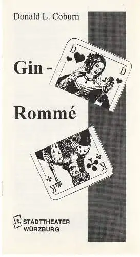 Stadttheater Würzburg, Tebbe Harms Kleen, Joachim Biesewig: Programmheft Donald L. Coburn GIN ROMME Premiere 13. März 1993 Spielzeit 1992 / 93 (18). 