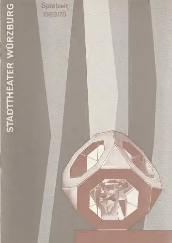 Stadttheater Würzburg, Herbert Decker, Hermann Koch, E. Hahn ( Szenenfotos ): Programmheft Moliere DER EINGEBILDETE KRANKE 11. März 1970 Spielzeit 1969 / 70 Heft 8 (18). 