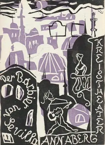Kreistheater Annaberg, Werner Möhing, Lilo Noack, Joachim Mosel: Programmheft Gioacchino Rossini DER BARBIER VON SEVILLA Spielzeit 1960 / 61 Heft 8 (18). 
