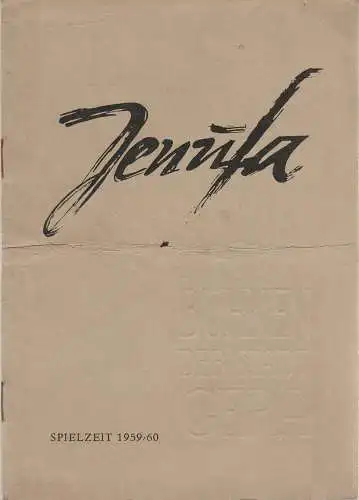 Bühnen der Stadt Gera, Otto Ernst Tickardt, Hans Golle: Programmheft Leos Janacek JENUFA Premiere 16. Mai 1959 Spielzeit 1959 / 60 Heft 27 (18). 