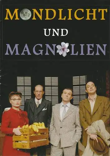 EURO-STUDIO, Konzertdirektion Joachim Landgraf, Birgit Landgraf, Christa-Renate Thutewohl, Bernd Böhner ( Szenenfotos ): Programmheft Ron Hutchinson MONDLICHT UND MAGNOLIEN Premiere 14.1.2008 Stadttheater Augsburg Spielzeit 2007 / 2008 / 2009 (18). 