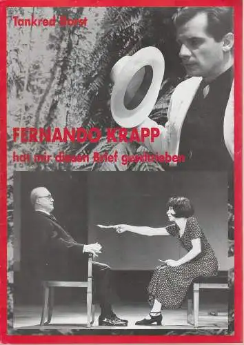 EURO-STUDIO, Konzertdirektion Landgraf, Birgit Landgraf, Janine Guldener ( Szenenfotos ): Programmheft Tankred Dorst FERNANDO KRAPP Premiere 17. September 1993 beim Weilheimer Theatersommer (18). 