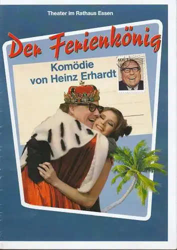 Tournee Theater Thespiskarren, Theater im Rathaus Essen: Programmheft Heinz Erhard DER FERIENKÖNIG Premiere 24. Oktober 2010 Sachsenwald-Forum Reinbek Spielzeit 2010 / 2011 (18). 