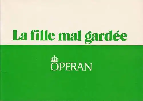 Operan: Programmheft Ferdinand Herold La fille mal gardee Balett Premiär pa Kungl Teatern den 8. Juni 1972 (18). 