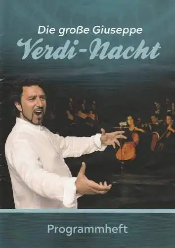 Highlight-Concerts: Programmheft DIE GROßE GIUSEPPE VERDI - NACHT 2018 (18). 