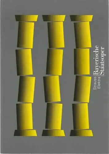 Bayerische Staatsoper, Peter Jonas, Hanspeter Krellmann, Ingrid Zellner, Krista Thiele: Programmheft Neuinszenierung ELEKTRA von Richard Strauss am 27. Oktober 1997 Nationaltheater München Spielzeit 1997 / 98 (18). 