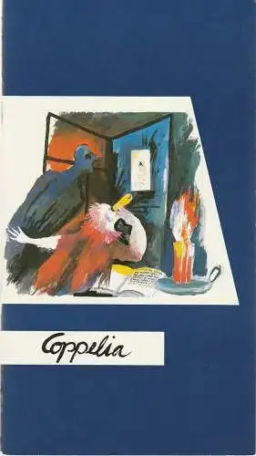 Tanz-Forum der Oper der Stadt Köln, Michael Hampe, Jochen Ulrich, Angelus Seipt, Marianne Dörrenbach, Frank Rohde: Programmheft COPPELIA Premiere 28. Januar 1987 Spielzeit 1986 / 87 (18). 