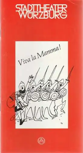 Stadttheater Würzburg, Joachim von Groeling, Barbara Masson: Programmheft Gaetano Donizetti VIVA LA MAMMA ! Premiere 16. Dezember 1979 Spielzeit 1979 / 80 Heft 8 (18). 