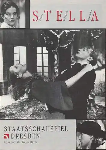 Konzertdirektion Landgraf, Staatsschauspiel Dresden, Dieter Görne, Tobias Wellemeyer, Birgit Landgraf, Hans-Ludwig Böhme ( Fotos ): Programmheft Johann Wolfgang von Goethe STELLA Premiere 24. 8. 1991 Dresden (18). 