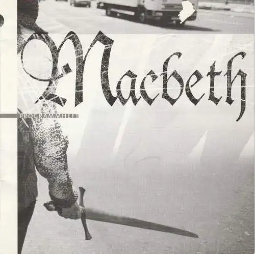 Neuköllner Oper, Andreas Altenhof: Programmheft Giuseppe Verdi MACBETH Premiere 25. November 2004 (18). 
